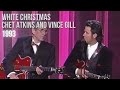 Chet Atkins and Vince Gill - White Christmas (1993)