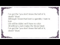 Ella Fitzgerald - The Half of It Dearie Blues Lyrics