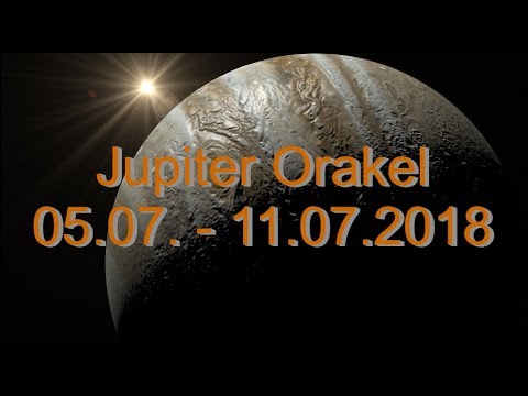 Jupiter Orakel: 05.07. - 11.07.2018
