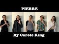 Pierre - Carole King