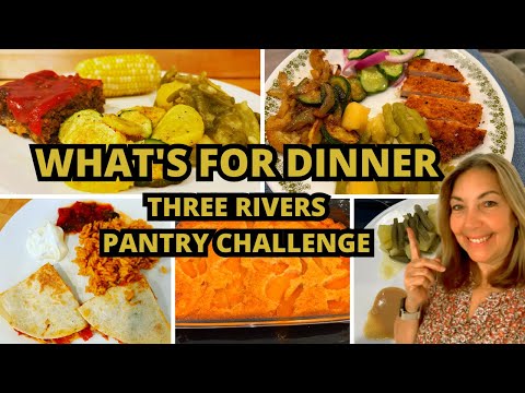 Taking on the Three Rivers Homestead Challenge - 3 Meals and a Sweet Surprise! #threeriverschallenge