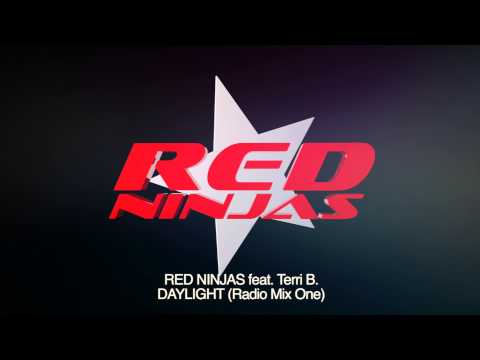 RED NINJAS vs Terri B! - Daylight (Radio Mix)