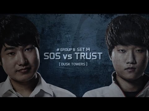 [SSL 2016 S2] Group B set14 - sOs vs Trust