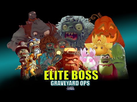 ALL ELITE BOSSES!! * Graveyard Ops  & Garden Ops*  - Plants vs Zombies - BFN