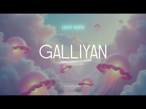 Galliyan