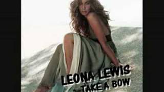 Take A Bow - Leona Lewis