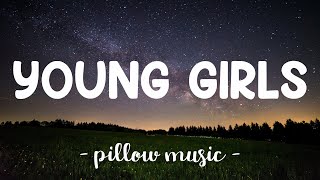 Young Girls - Bruno Mars (Lyrics) 🎵