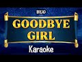 🎤 Goodbye Girl ( Karaoke ) 🌟Bread🌟 #HeartSingsKaraoke #nocopyrightinfringementintended 