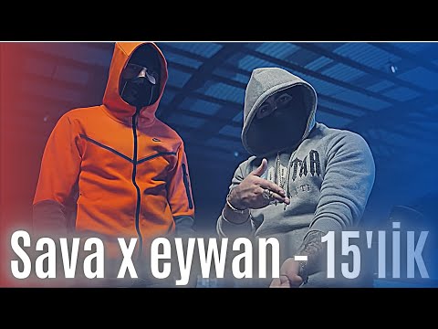 (TPL) Sava x Eywan - 15'lik