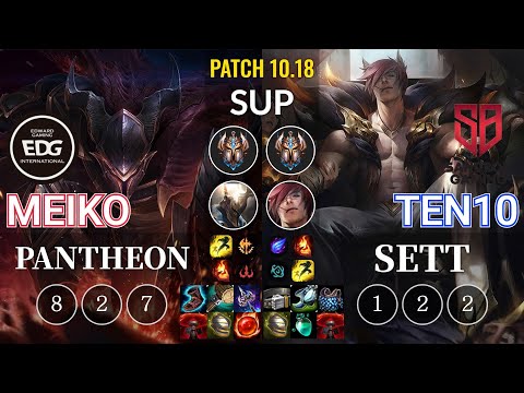 EDG Meiko Pantheon vs SB Ten10 Sett Sup - KR Patch 10.18