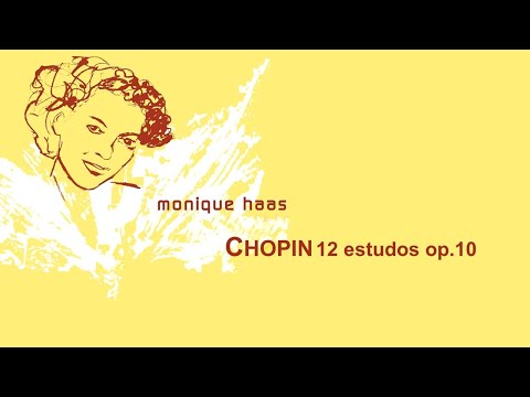 Monique Haas  -  CHOPIN 12 estudos op.10