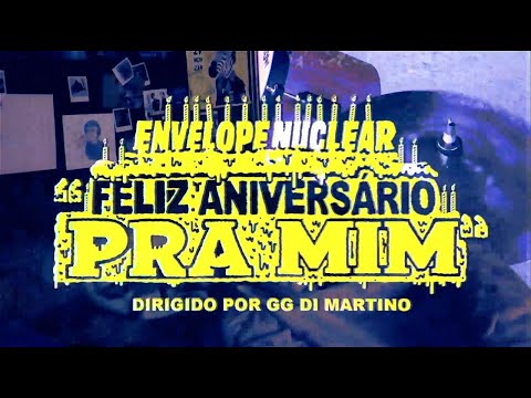 Feliz Aniversário Pra Mim - Envelope Nuclear
