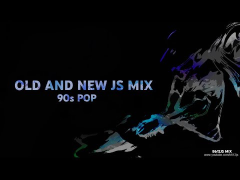 B612Js Old & New Mix 12 - 90's Pop