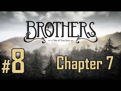 Brothers: A Tale of Two Sons - Walkthrough Part 8 - Chapter 7