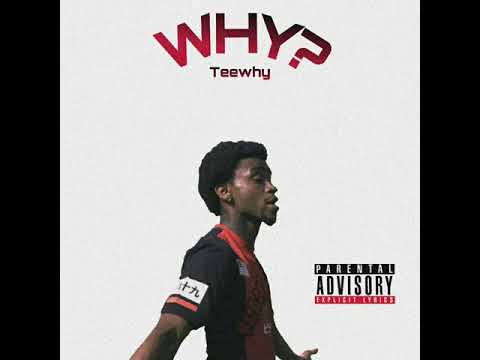 Teewhy - Why