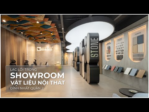 Lạc Lối Trong Showroom Vật Liệu Nội Thất Đỉnh Nhất Quận 2