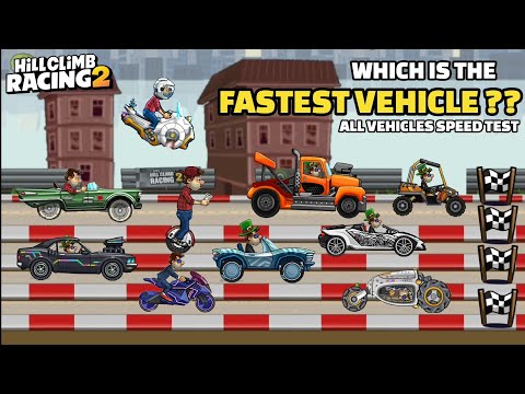 Which is FASTEST VEHICLE in HCR2?? 🤔 (SPEED TEST🏁) - Hill Climb Racing 2