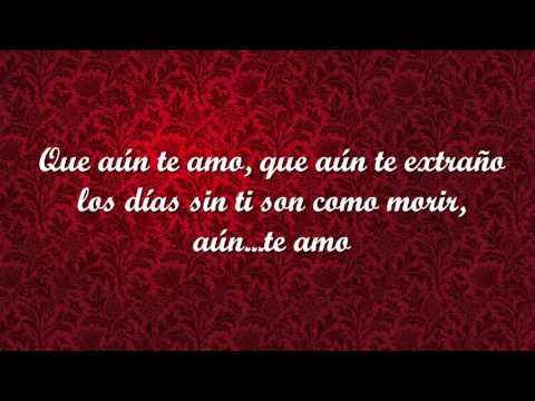 Aun Te Amo video