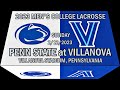 02 12 2023 Lacrosse Penn State Villanova Full Game College Lacrosse PennStateMLAX NovaLacrosse