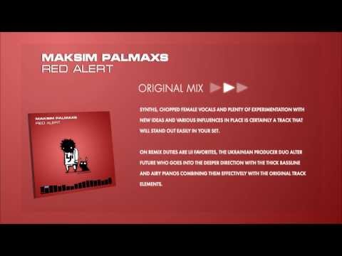Maksim Palmaxs - Red Alert (Original Mix)