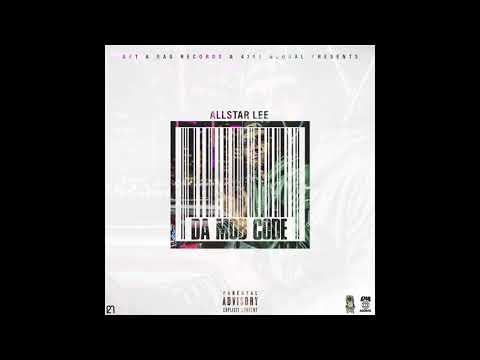 Allstar Lee - Da Mob Code (Feat. Allstar Riich Flair)