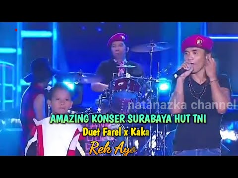 Amazing Duet Farel Prayoga x Kaka Slank Konser Surabaya HUT TNI  Rek Ayo Rek@natanazkachannel