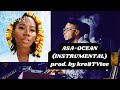 ASA OCEAN INSTRUMENTAL Prod By Kre8TVtee