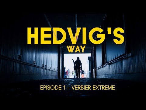 HEDVIG'S WAY // Verbier Extreme - Episode 01