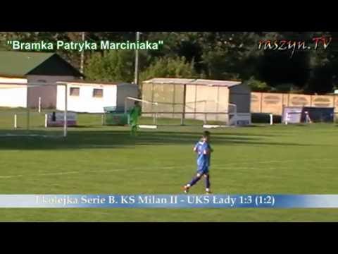 Bramka Patryka Marciniaka z meczu KS Milan II - UKS Łady