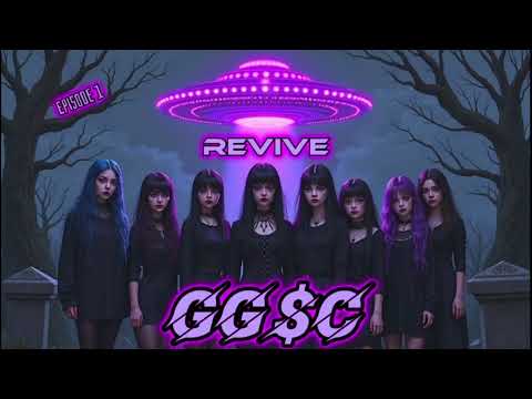 𝕲𝕲$𝕮 - 𝚁𝙴𝚅𝙸𝚅𝙴 (1)