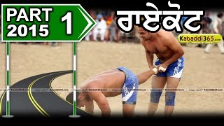 Raikot (Ludhiana)  Kabaddi Tournament 28 Feb 2015 Part 1 by Kabaddi365.com