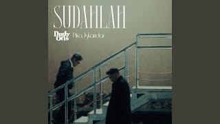 Lirik Lagu Sudahlah - Dudy Oris, Pika Iskandar: Sudahlah Kini Ku akan Mengalah Kau Tak Pernah Salah