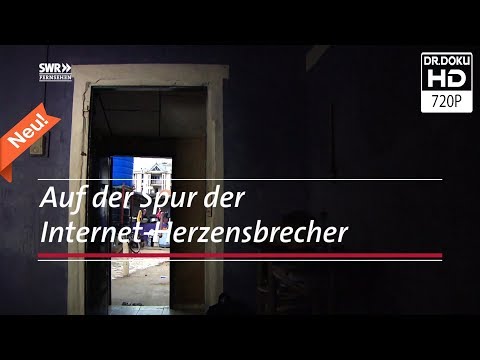 Betrogene Liebe: Auf der Spur der Internet-Abzocker [Doku/2017/ᴴᴰ]