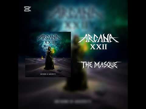 Arcana XXII - Anthems of adversity (Full album 2022)