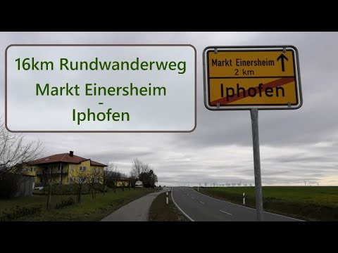 Rundwanderung: Markt Einersheim - Iphofen (Feb 2020)