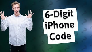 How do I get a 6 digit authentication code for my iPhone?