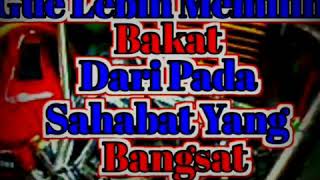 Download lagu Story WA Dear Sahabat Bangsat mp3 Download lagu Story WA Dear Sahabat Bangsat mp3