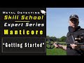 Minelab Manticore Skills Target Identification Dig Less Junk