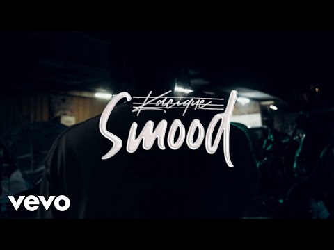 Kacique - Smood (Official Music Video)