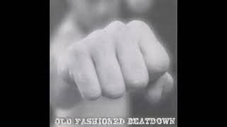 Download lagu Old Fashioned Beatdown – Old Fashioned Beatdown (2003) (Full Album) mp3 Download lagu Old Fashioned Beatdown – Old Fashioned Beatdown (2003) (Full Album) mp3