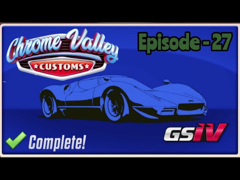 Chrome Valley Customs - Episode ~ 27 [MOBILE GAMES]