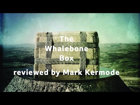 The Whalebone Box reviewed by Mark Kermode