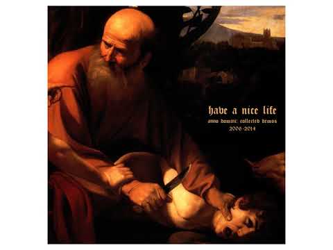 have a nice life album have a nice life album