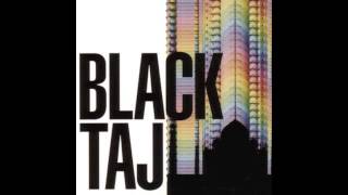 Black Taj - Cinema Style