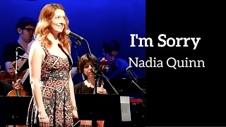 I'M SORRY - Nadia Quinn