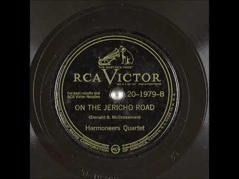 On the Jericho Road ~ Harmoneers Quartet (1946)