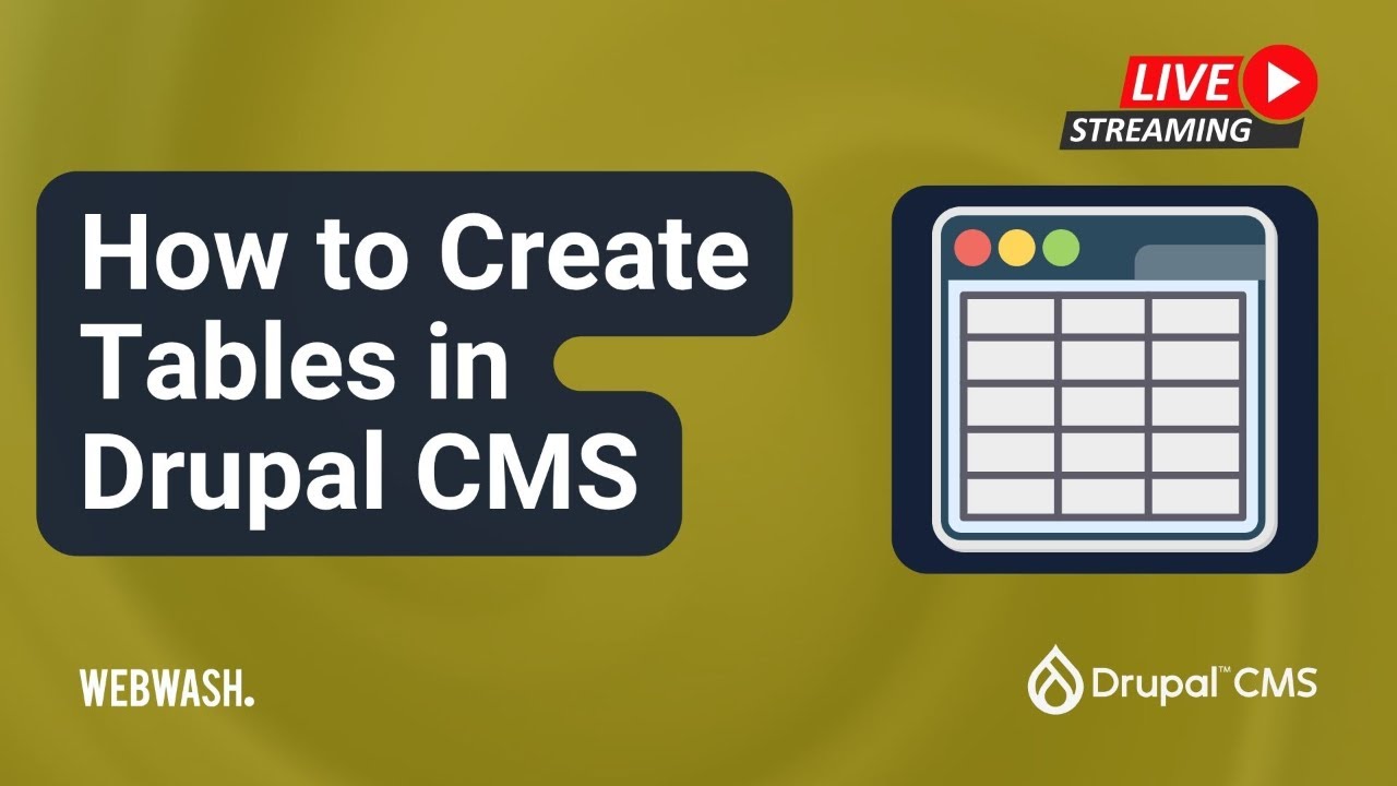 How to Create Tables in Drupal CMS