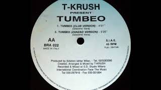 T-Krush - Tumbeo (Club Version) (AA1)