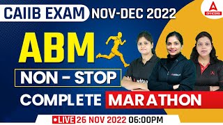 CAIIB Nov Dec 2022 | CAIIB ABM Marathon Class | Officers Adda247