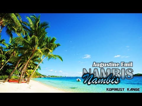 Augustine Emil - Nambis